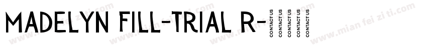 Madelyn Fill-Trial R字体转换